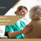 Home Care vs. Home Health Care