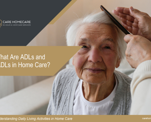 What Are ADLs and IADLs in a Home Care Setting?