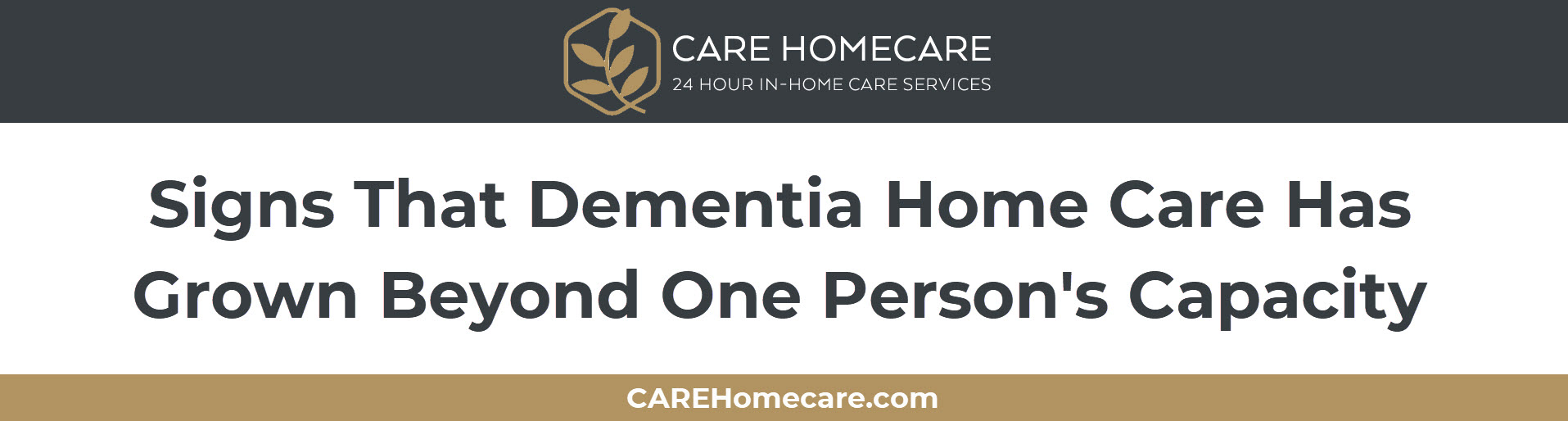 Signs that dementia home care has grown beyond what one family caregiver can safely manage and when to consider professional non-medical home care support.